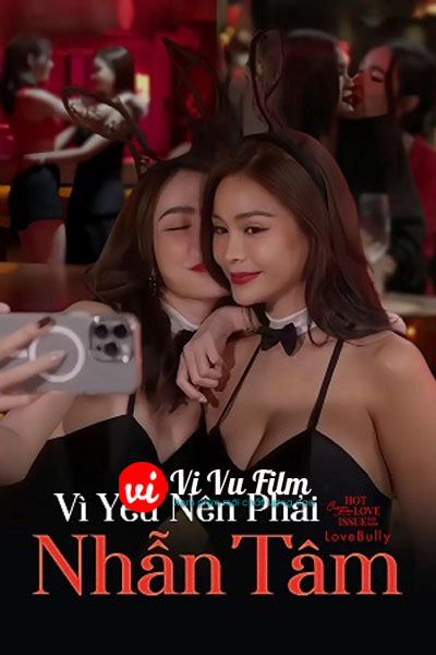 Vì Yêu Nên Phải Nhẫn Tâm