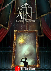 Caged Character (2024)