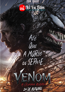 Venom 3: Kèo Cuối - Venom: The Last Dance (2024)