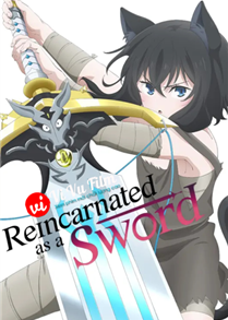 Reincarnated As A Sword (Season 1) (2022)