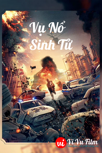 Vụ Nổ Sinh Tử