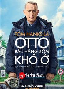 Otto Bác Hàng Xóm Khó Ở